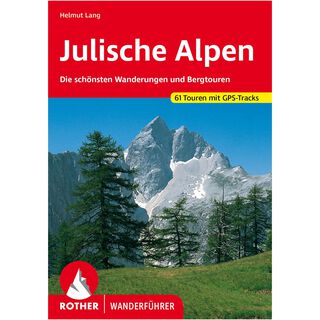 Rother Wanderfhrer Julische Alpen