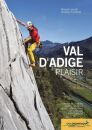 Idea Montagna Val DAdige plaisir