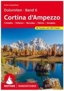Rother Wanderführer Dolomiten 6 Cortina
