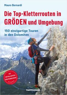 Top Kletterrouten in Gröden und Umgebung