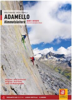 Versante Sud Adamello Himmelsleitern Band 1