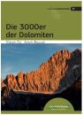 Idea Montagna die 3000er der Dolomiten