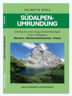 Valentin Wulz Südalpenumrundung